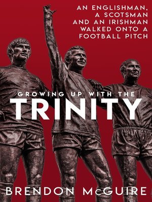 cover image of Growing Up With the Trinity